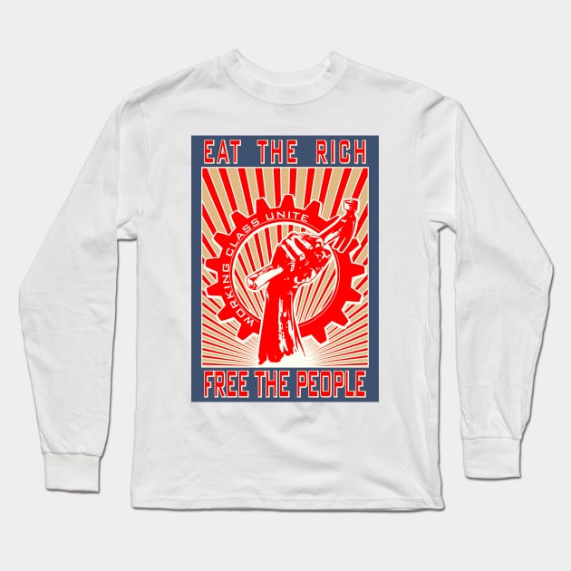 Eat the Rich Long Sleeve T-Shirt by Renegade Rags